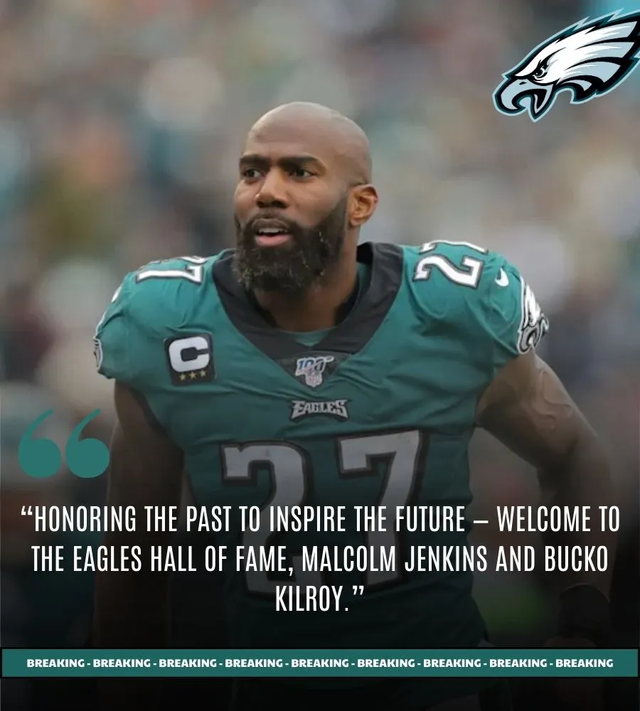 Eagles to Induct Malcolm Jenkins and Bucko Kilroy into Team Hall of Fame This November