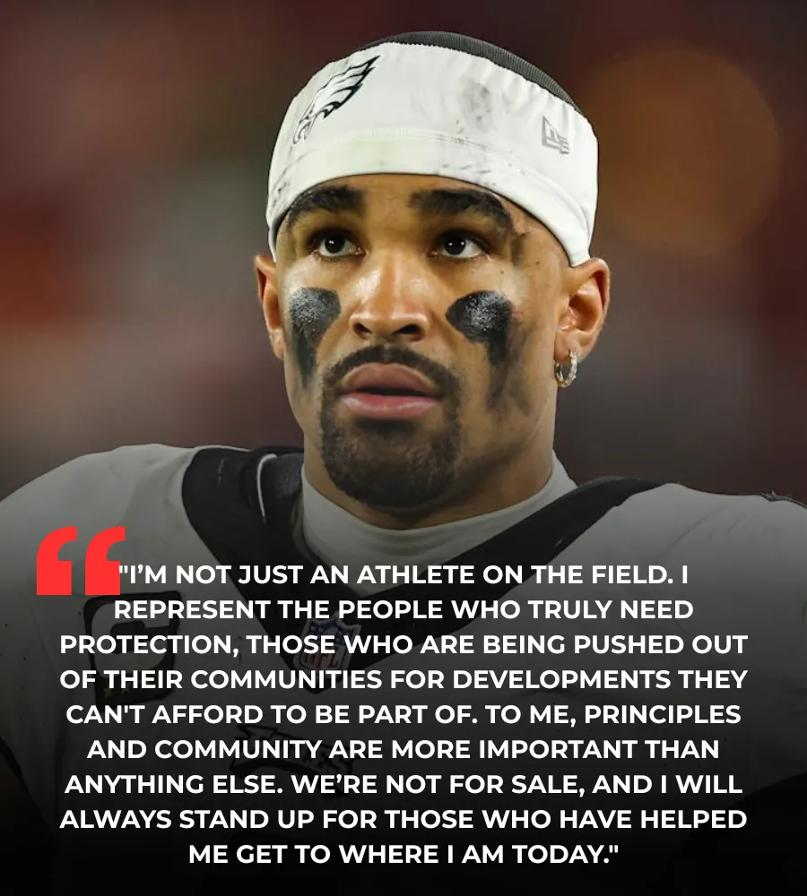 BREAKING: Jalen Hurts Refuses $12M Sponsorship Deal Linked to Displacement in Philadelphia — "We’re Not For Sale"