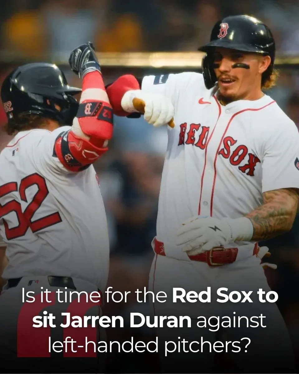 Is it time for the Red Sox to sit Jarren Duran against left-handed pitchers?