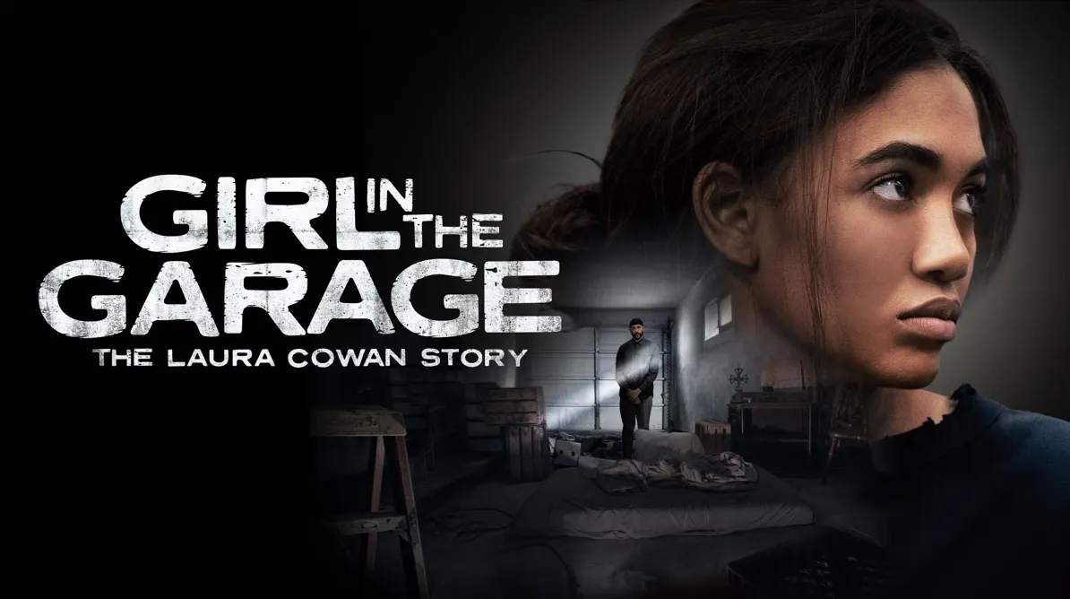 Girl in the Garage: The Laura Cowan Story (2025) – A True Tale of Survival and Courage