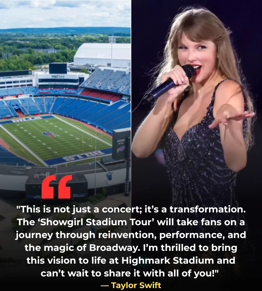 BREAKING: Taylor Swift's "Showgirl Stadium Tour" Set to Take Over Buffalo Bills' Highmark Stadium