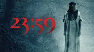 23:59 (2011) – When the Witching Hour Unleashes the Darkest Fears