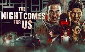 The Night Comes for Us (2018) – A Relentless Ballet of Blood and Brotherhood The Night Comes for Us (2018) – A Relentless Ballet of Blood and Brotherhood