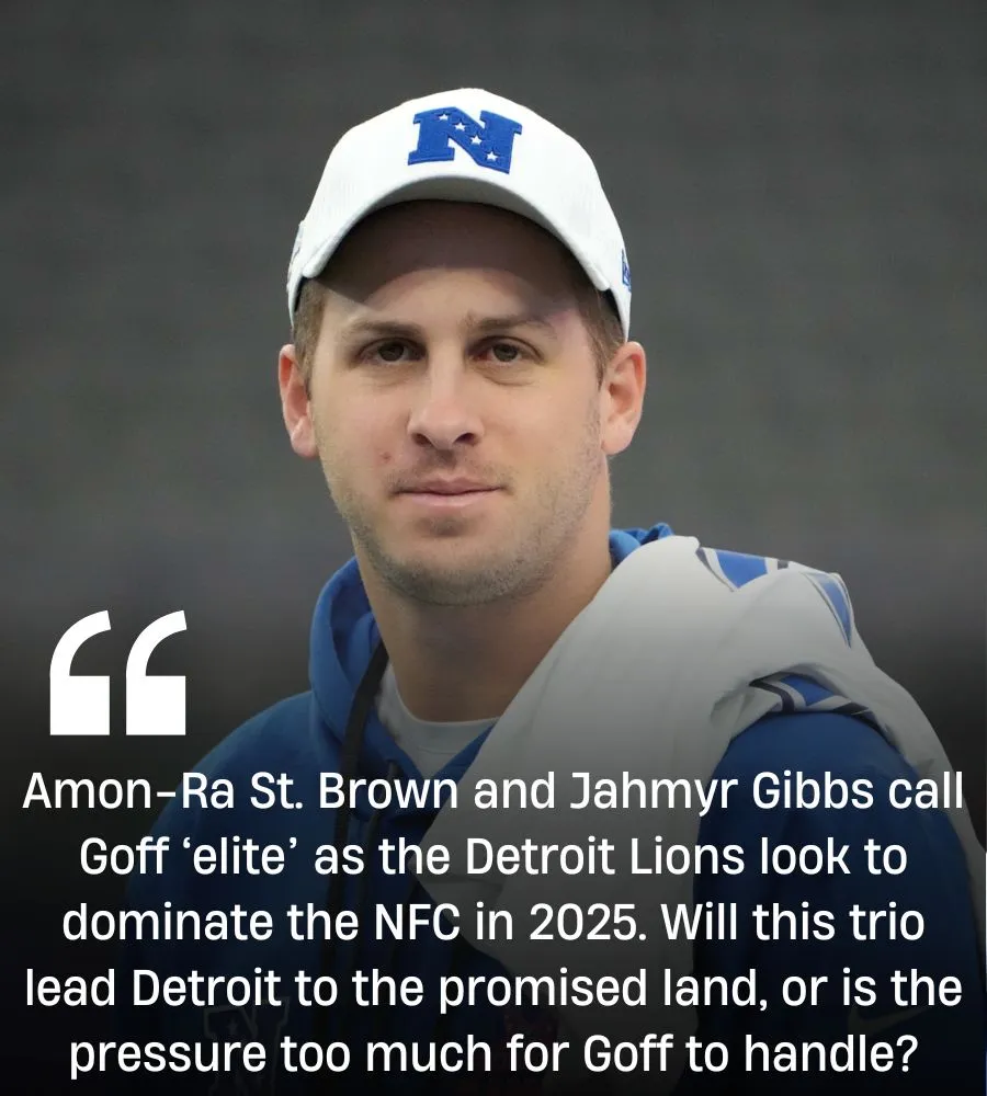 Lions QB Jared Goff earns ‘elite’ endorsement from Amon-Ra St. Brown, Jahmyr Gibbs