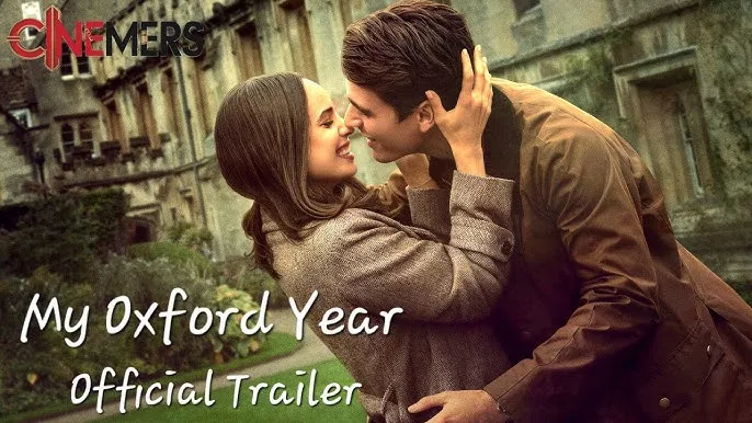 My Oxford Year (2018) – Love, Dreams, and the Lessons That Break Us
