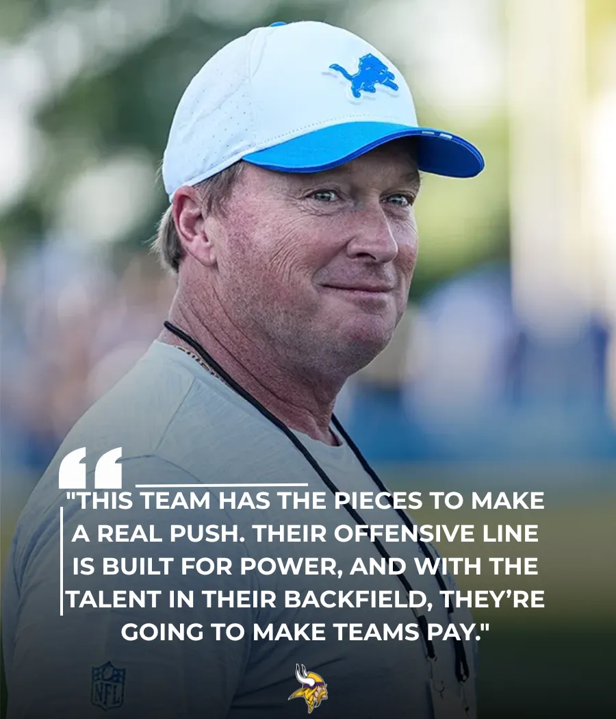 Jon Gruden Previews Vikings’ 2025 Season: Expect a Fierce and Aggressive Run Game