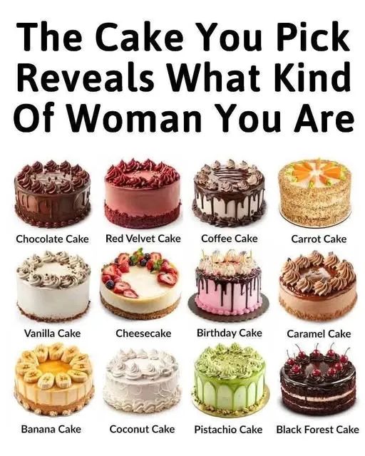The Cake You Pick Reveals What Kind Of Woman You Are The Cake You Pick Reveals What Kind Of Woman You Are