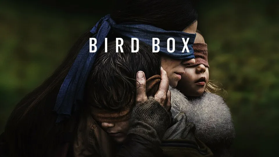 Bird Box (2018) – Fear, Survival, and the Blind Journey into Darkness