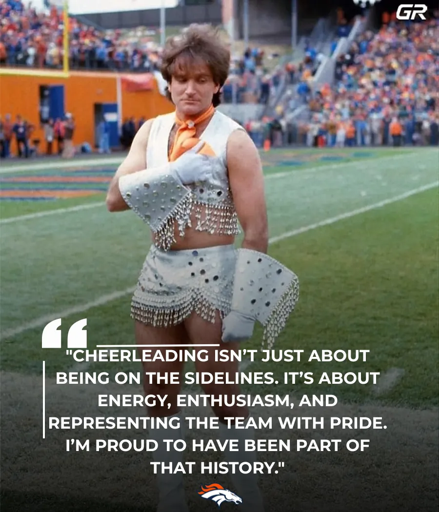 Robin Williams Makes NFL History as the First Male Cheerleader for Denver Broncos in 1979