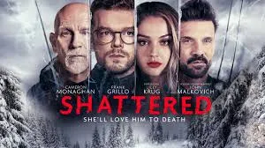 Shattered (2022) – A Deadly Game of Seduction and Survival