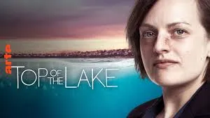 Top of the Lake (2013) – A Chilling Mystery of Secrets, Power, and the Fight for Justice