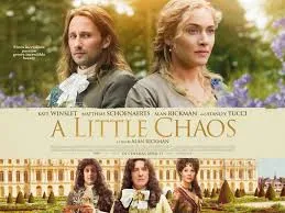 A Little Chaos (2014) – Love and Art Bloom in the Gardens of Versailles