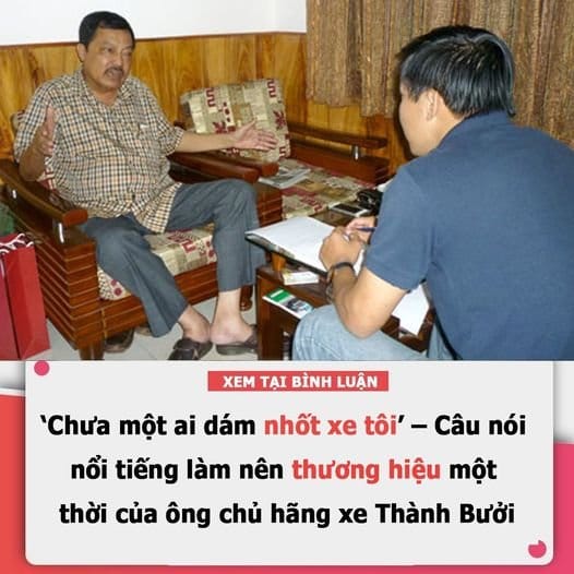 Chưa một ai dám nhốt xe tôi’ – Câu nói nổi tiếng làm nên thương hiệu một thời của ông chủ hãng xe Thành Bưởi