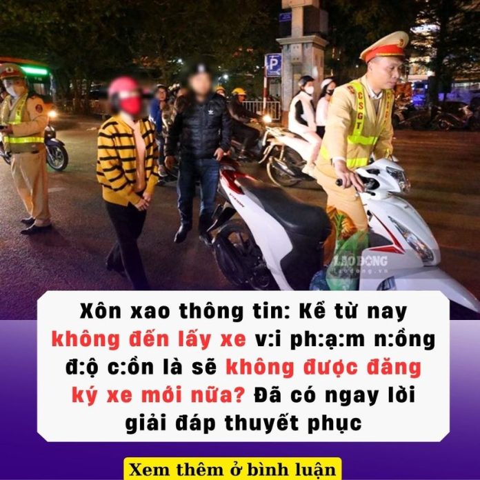 Xôn xao thông tin: Kể từ nay không đến lấy xe v:i ph:ạ:m n:ồng đ:ộ c:ồn là sẽ không được đăng ký xe mới nữa? Đã có ngay lời giải đáp thuyết phục