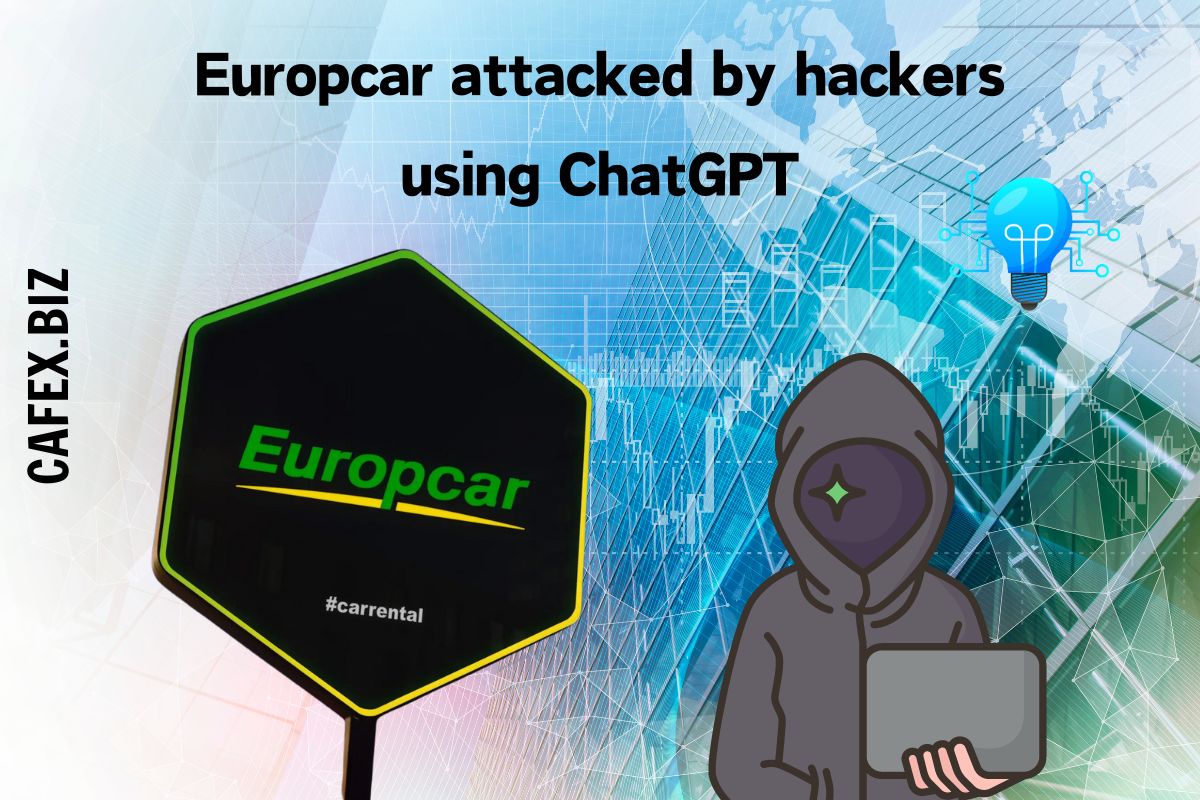 Europcar attacked by hackers using ChatGPT, demanded ransom with fake data