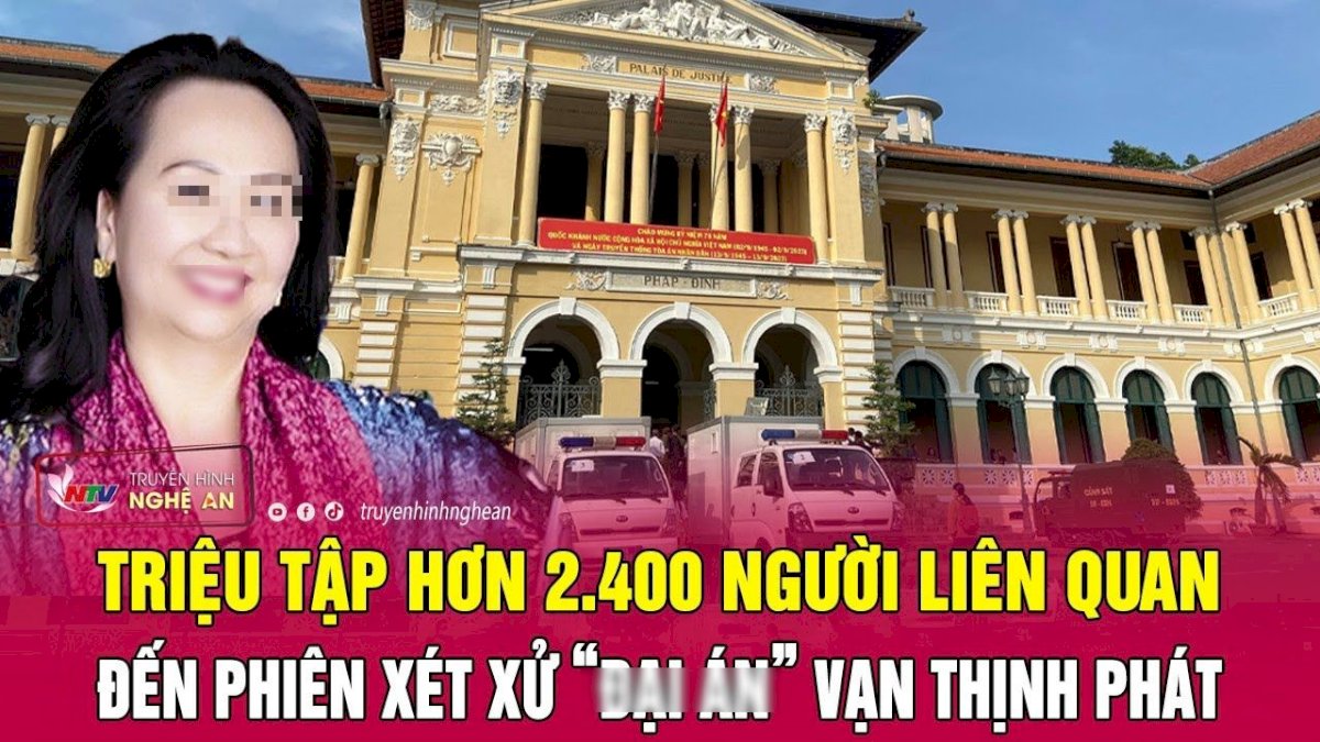 X.ét x.ử đại á:n Vạn Thịnh Phát từ 5/3