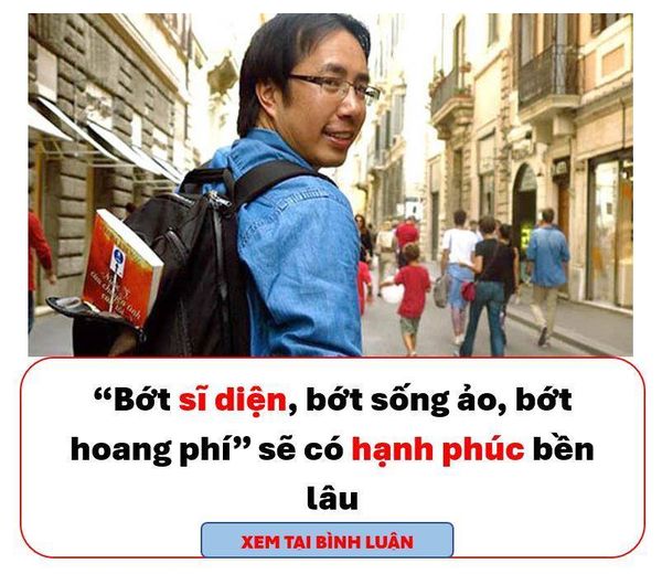 “BỚT SĨ DIỆN, BỚT SỐNG ẢO, BỚT HOANG PHÍ” SẼ CÓ HẠNH PHÚC BỀN LÂU